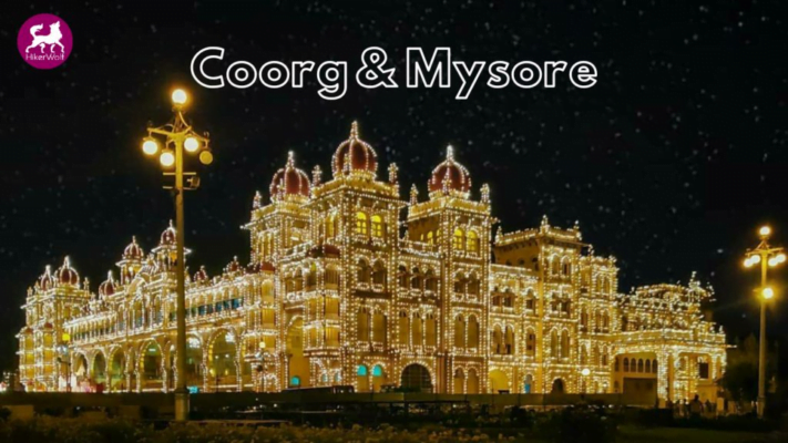 Mysore Tour | Coorg Trip Holiday Sightseeing Packages - Hikerwolf